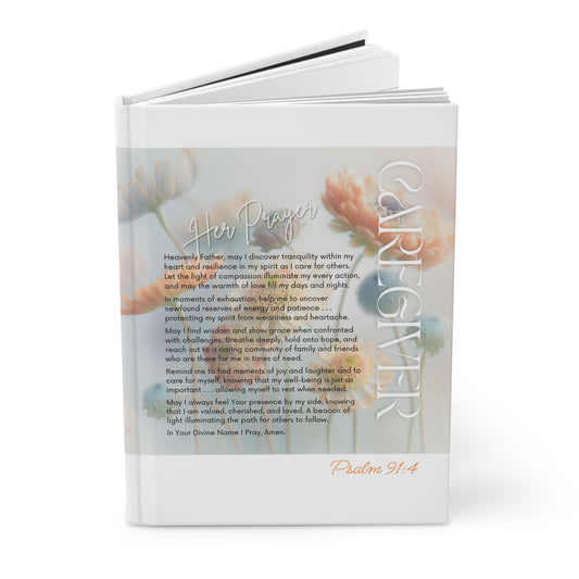 Her Prayer - CAREGIVER - Hardcover Journal - Matte