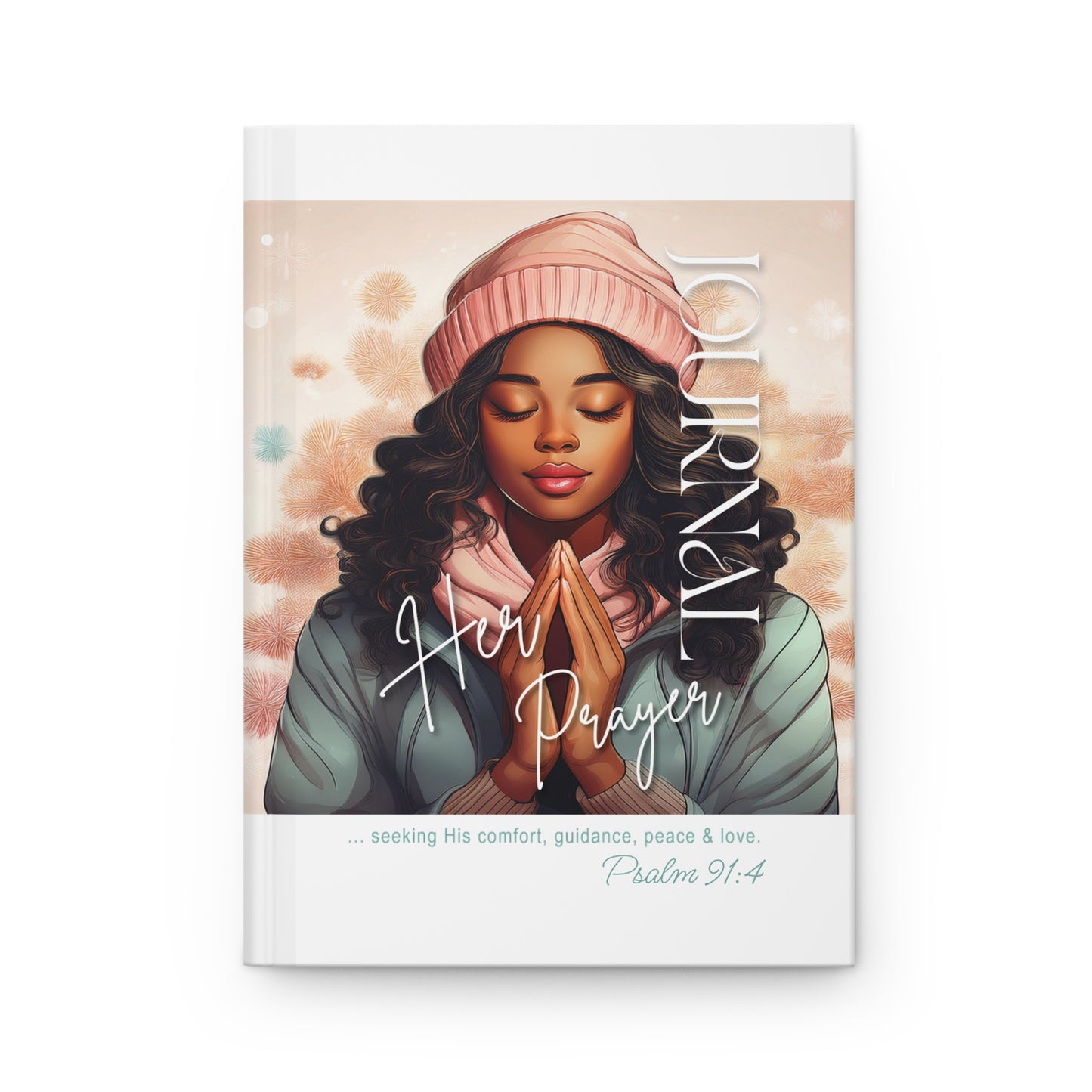 Her Prayer Journal - (Style 5) - Hardcover Journal - Matte