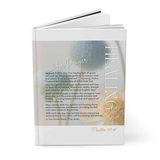 Her Prayer - HEALING - Hardcover Journal - Matte