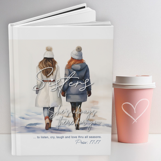 SISTERS (Style 3) - Hardcover Journal - Matte