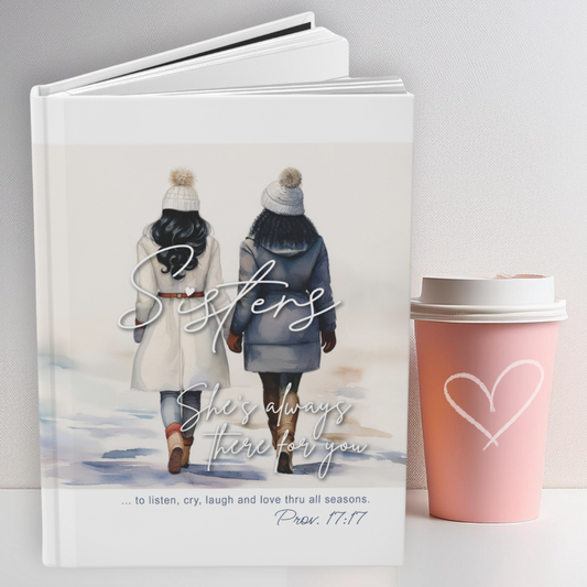 SISTERS (Style 5) - Hardcover Journal - Matte