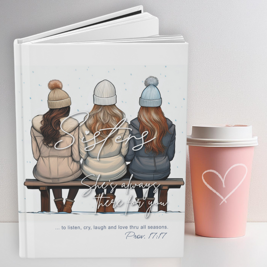 SISTERS (Style 8) - Hardcover Journal - Matte