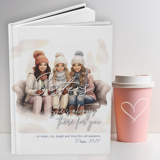 SISTERS (Style 9) - Hardcover Journal - Matte